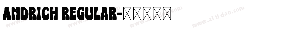 Andrich Regular字体转换
